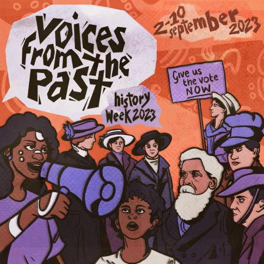 History Week 2023 Voices from the Past